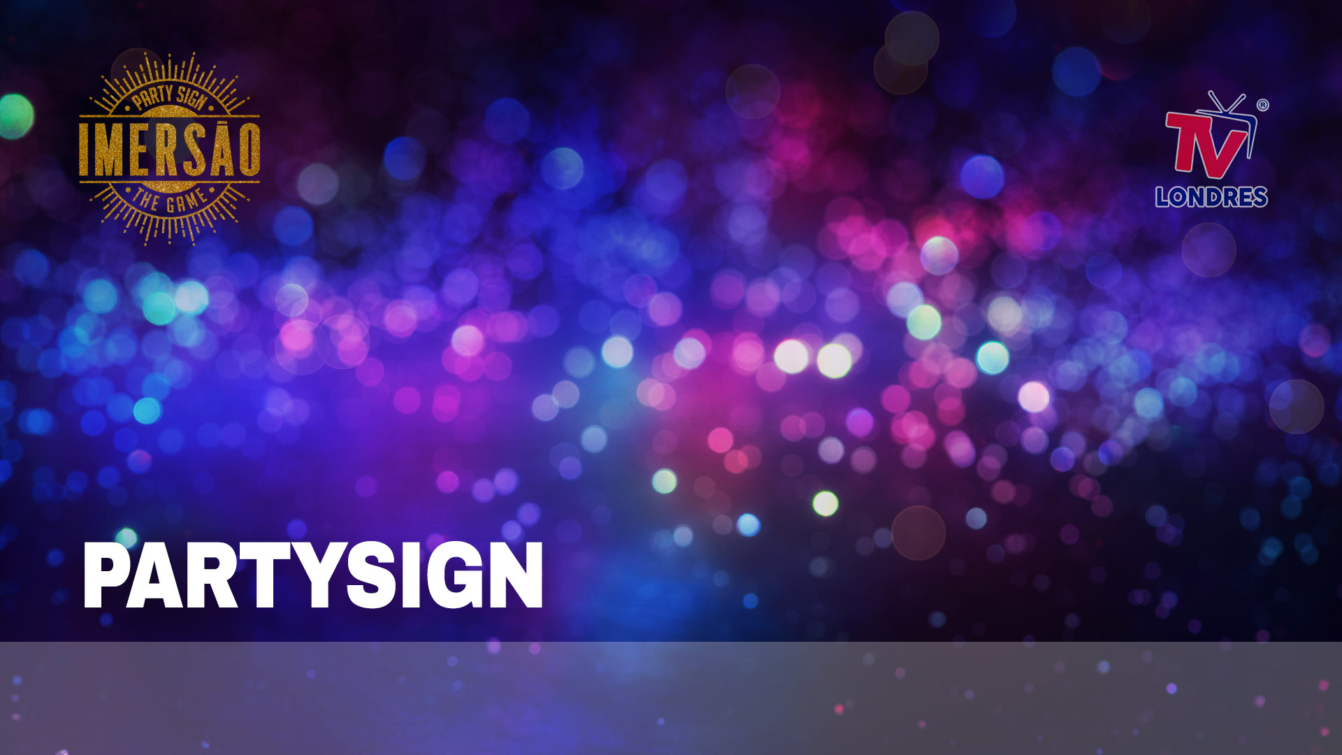 PartySign - Episódio 6